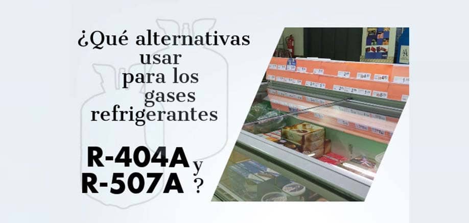 Alternativas para gases refrigerantes refrigeracion