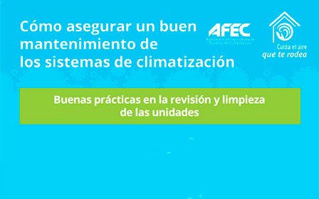 Consejos de AFEC sobre mantenimiento de sistemas de climatización