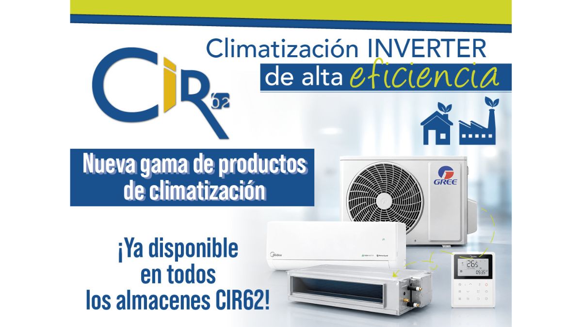 CIR62 nueva gama climatización split multi split conductos Gree Midea instaladores