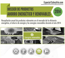 Dossier Ahorro Energético y Renovables