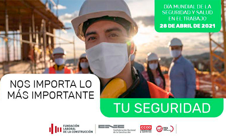 La Fundación Laboral lanza la campaña "Nos importa lo más importante: tu seguridad"