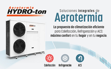 HYDRO-ton nace con el espíritu de ofrecer una solución integral para la Climatización y ACS tanto para instalaciones residenciales como del sector terciario