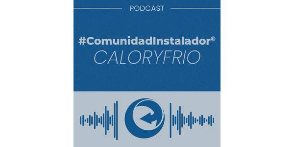 Nuevo podcast #ComunidadInstalador