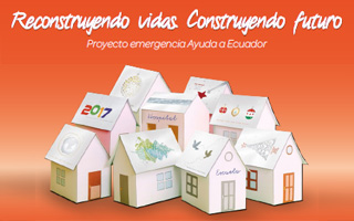 Reconstruyendo vidas, construyendo futuro - Proyecto emergencia Ayuda en Acción