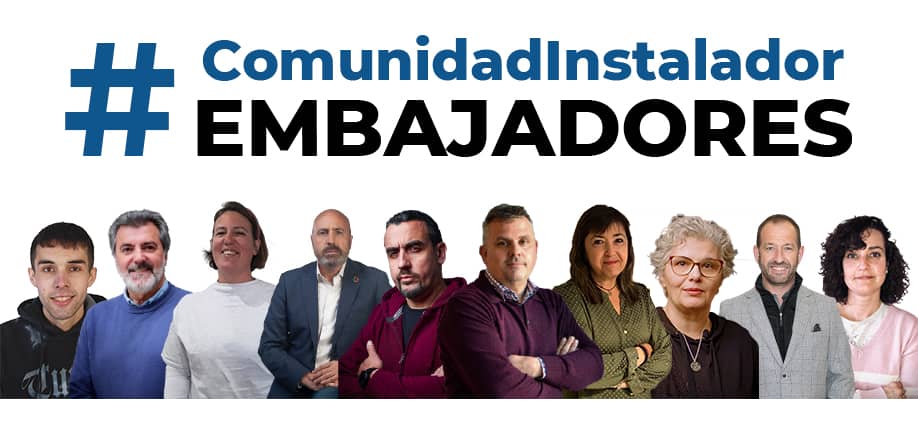 Cuatro profesionales se incorporan como embajadoras de la #ComunidadInstalador