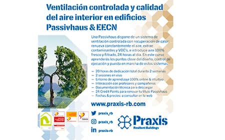 Praxis lanza un nuevo curso: Ventilación controlada y calidad del aire interior en edificios Passivhaus & EECN