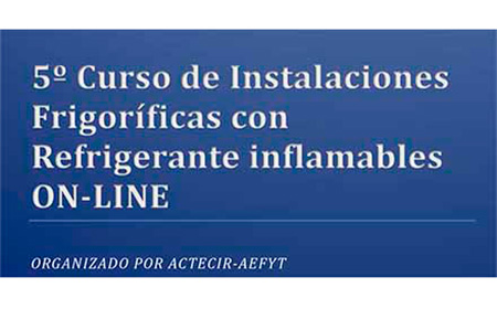 Curso Online sobre Refrigerantes Inflamables  de AEFYT y ACTECIR 