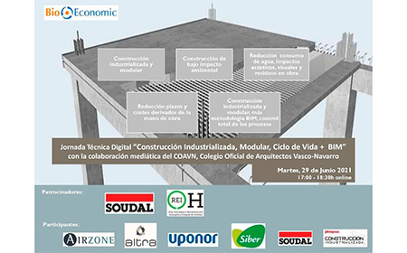 Jornada Técnica Online de BioEconomic “Construcción Industrializada, Modular, Ciclo de Vida + BIM”