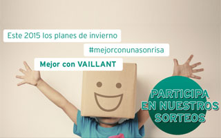 Participa en nuestros sorteos Mejor con una Sonrisa Vaillant