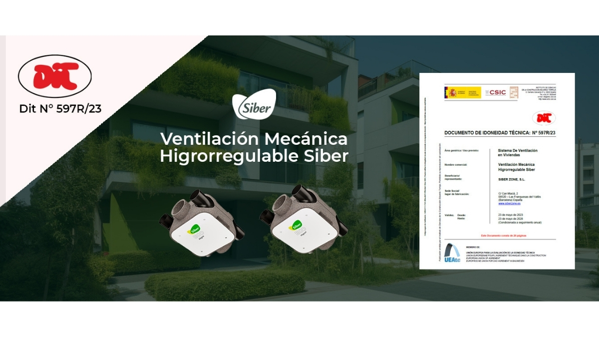 Sistema ventilación higrorregulable Siber con certificación DIT