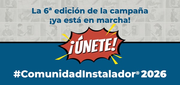 #ComunidadInstalador® 2026: descubre el poder invisible de los superhéroes de las instalaciones